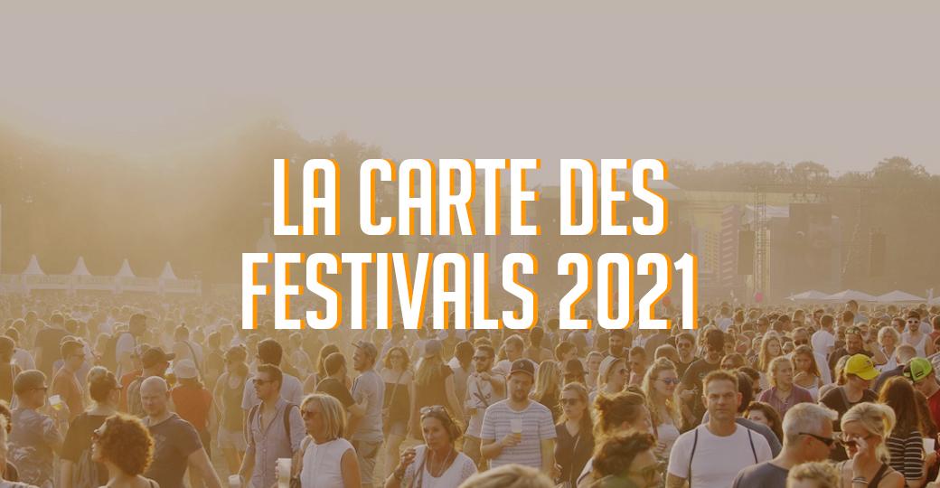 Carte : les festivals qui auront bien lieu à l'été 2021 | Culture Link